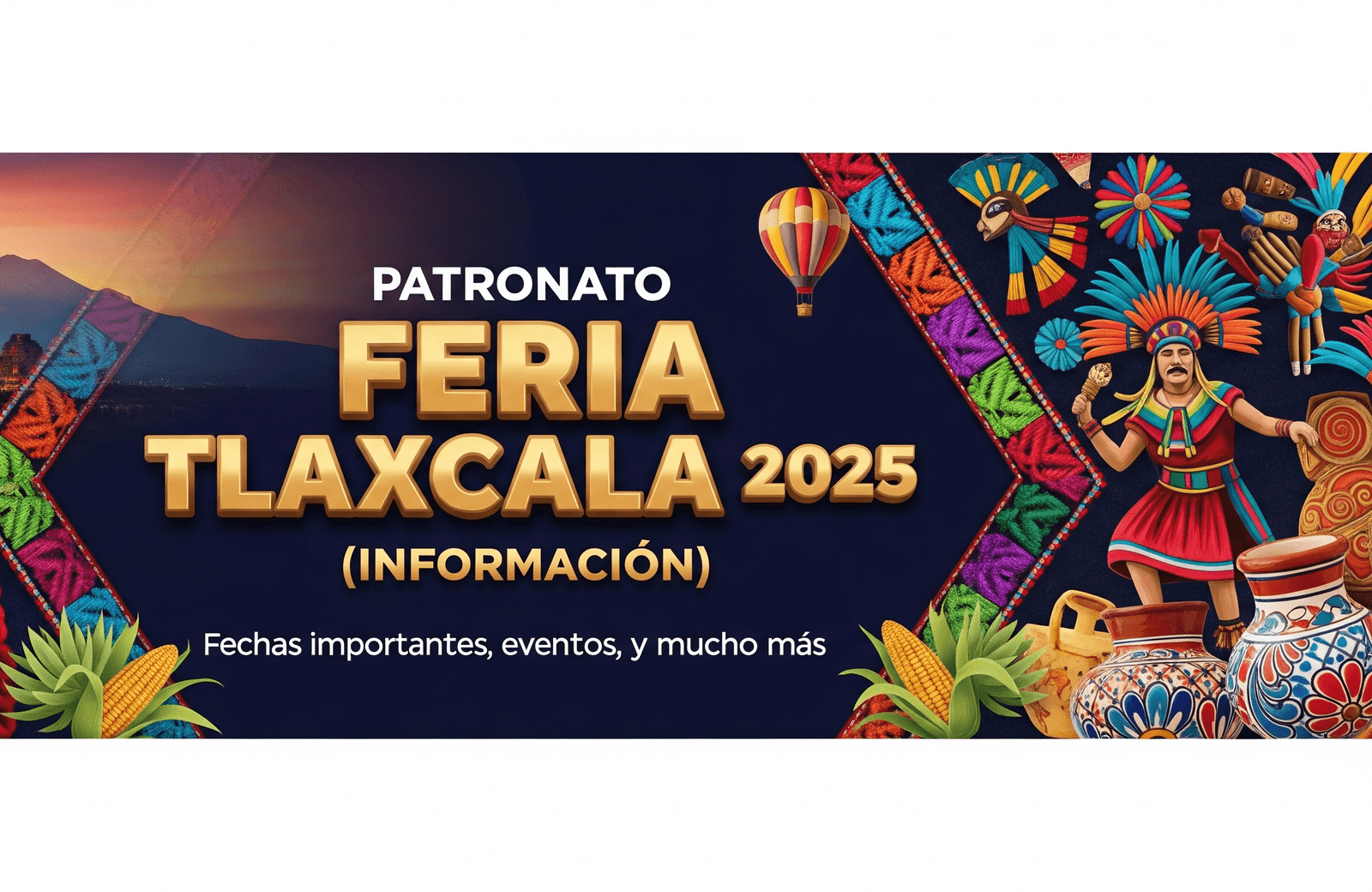 Patronato de Feria Tlaxcala 2025