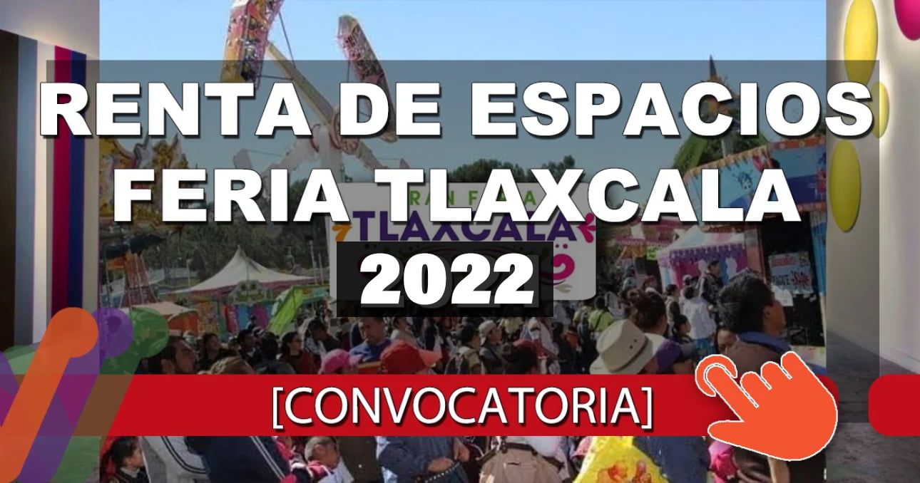 Renta de espacios Feria Tlaxcala