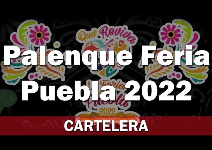 Palenque Feria 2022-