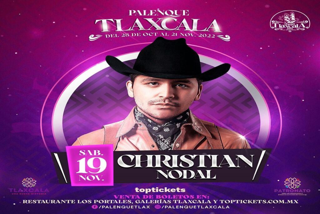 •ᐉ【 Christian Nodal Tlaxcala Boletos Palenque 】» ViveTlaxcala