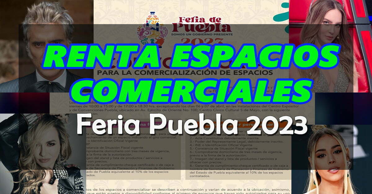 Renta espacios comerciales Feria Puebla 2023