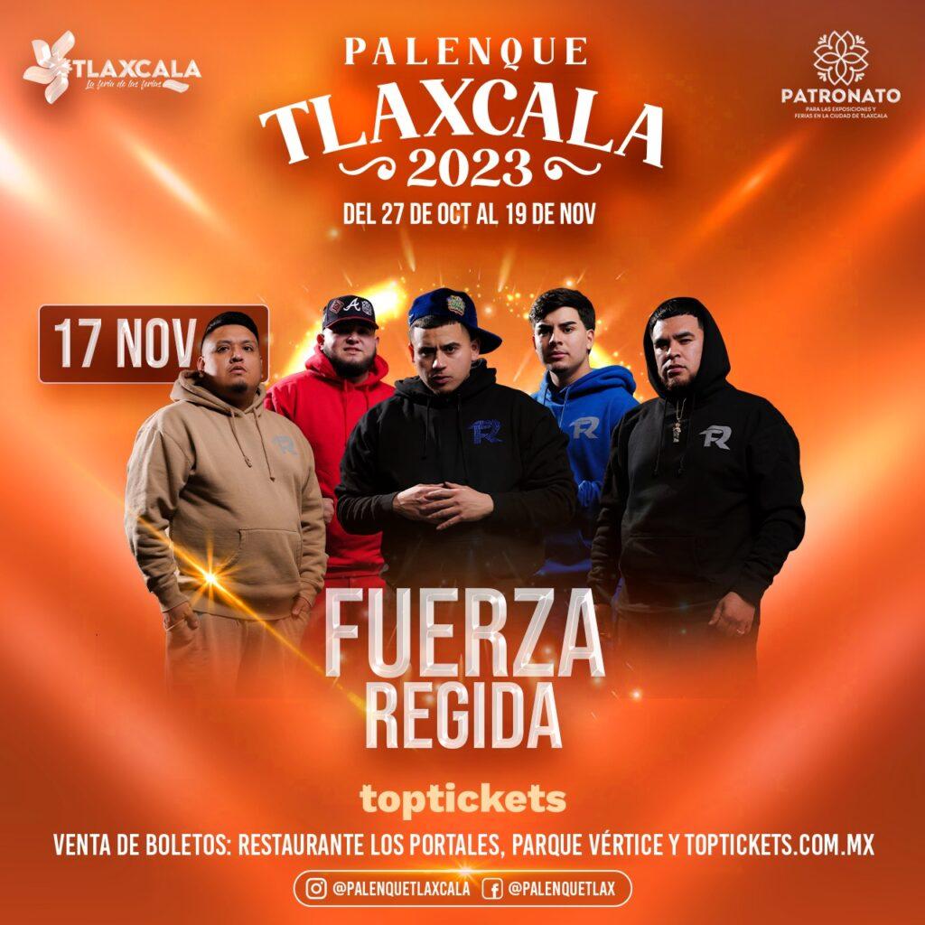 Fuerza Regida Feria Palenque Tlaxcala 2023-