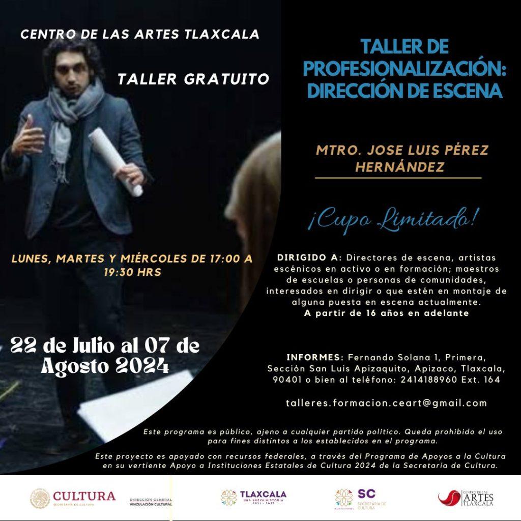 Talleres de Verano en el Centro de las Artes Tlaxcala 5 ceartlax tallerdirescenicajul2024 1024x1024 1-