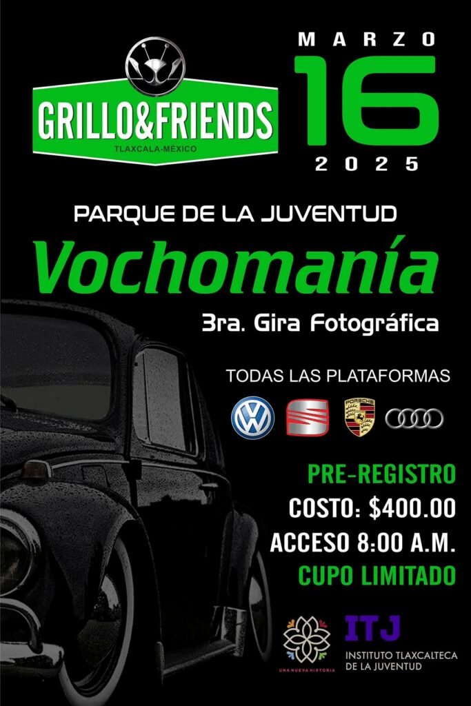 Vochomanía Tlaxcala 2025 3ra Gira Fotográfica 3 Vochomanía Tlaxcala