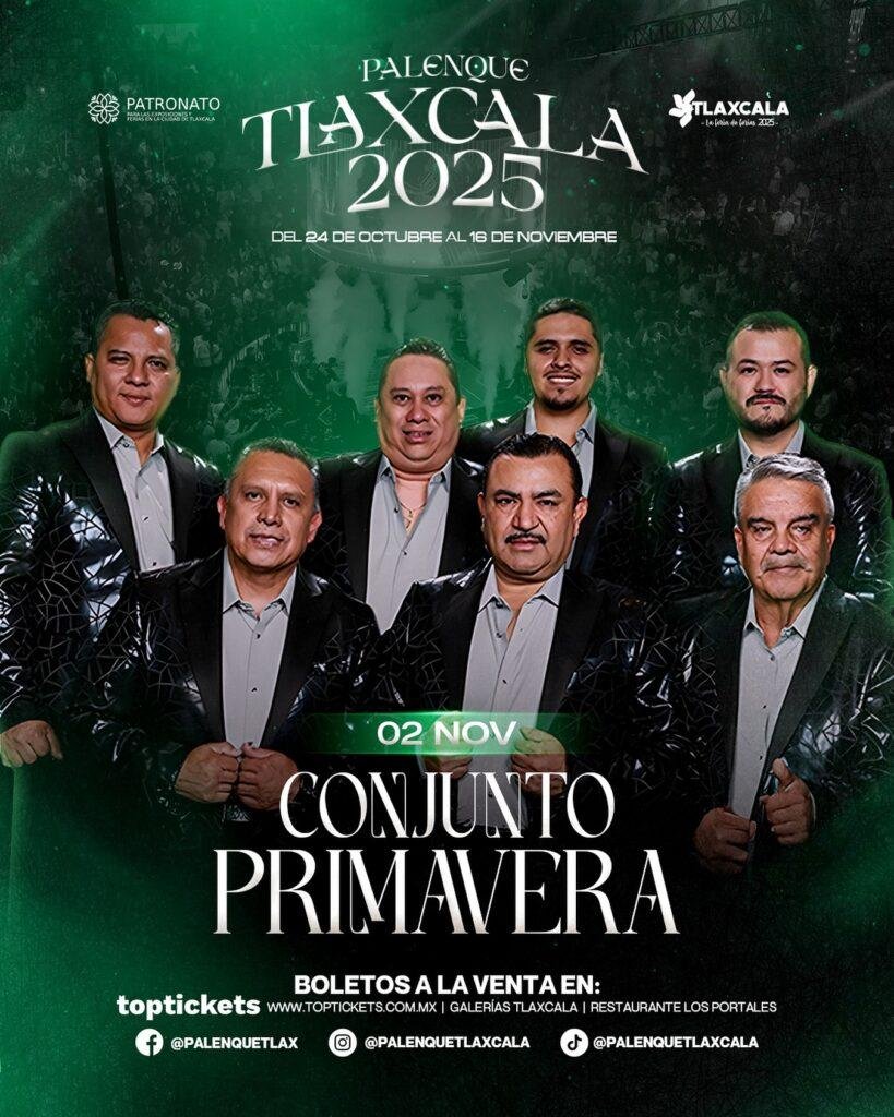 Conjunto Primavera Palenque Feria Tlaxcala 2025