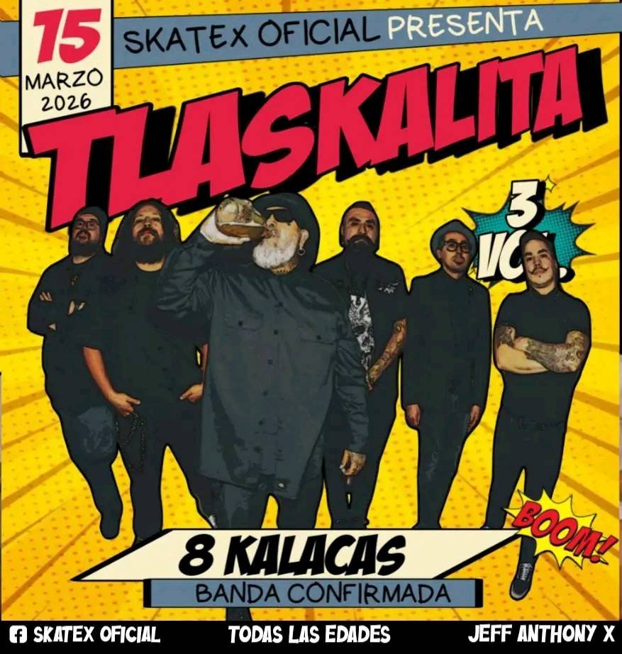 Tlaskalita 2026 boletos