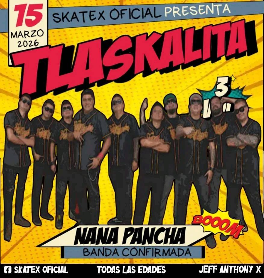 Tlaskalita 2026 boletos