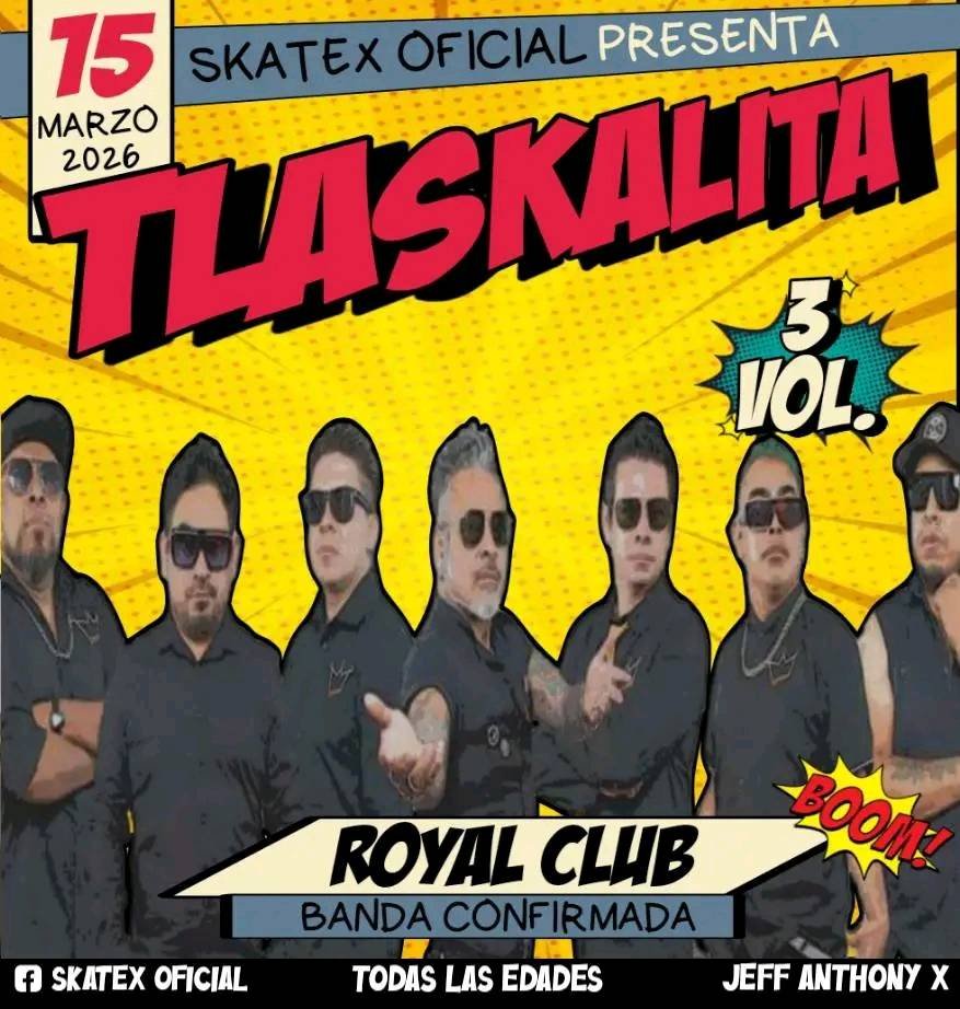 Tlaskalita 2026 boletos