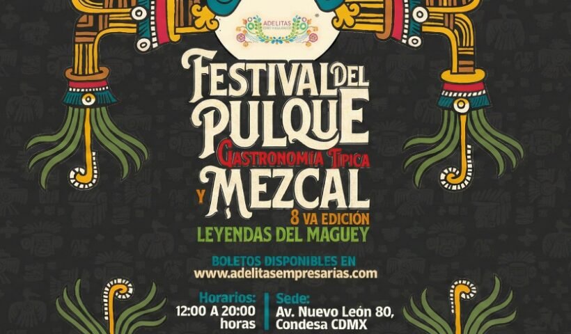 Festival del Pulque, Gastronomía Típica y Mezcal 2026