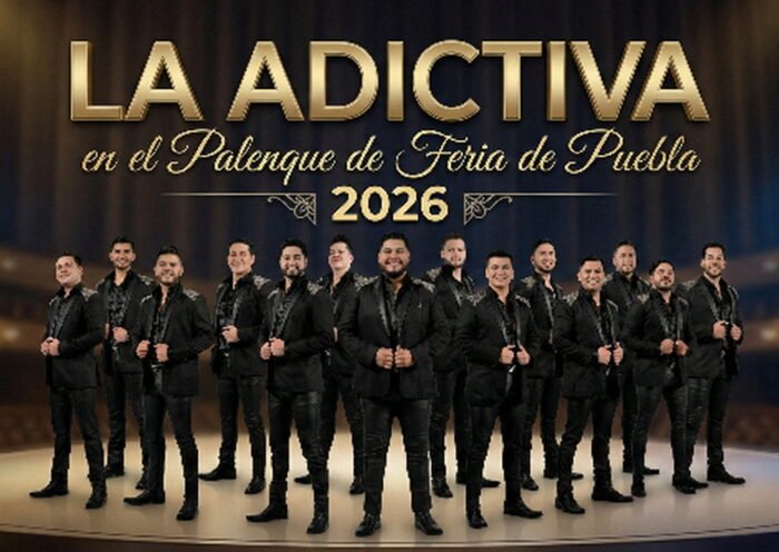 La Adictiva en el Palenque de la Feria de Puebla 2026