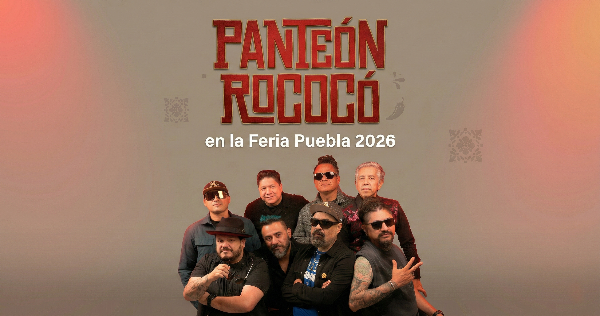 Panteón Rococó en la Feria de Puebla 2026