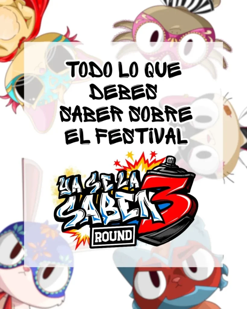 Festival Inmersivo de Arte Urbano 2026 Tlaxcala: Conoce todas las actividades del "Ya se la saben ROUND 3" 5 💥 ¿Ya nos conoces 💥💥🔥¡Somos Festival Inmersivo de Arte Urbano Ya Se La Saben Round 3🔥💥Or-