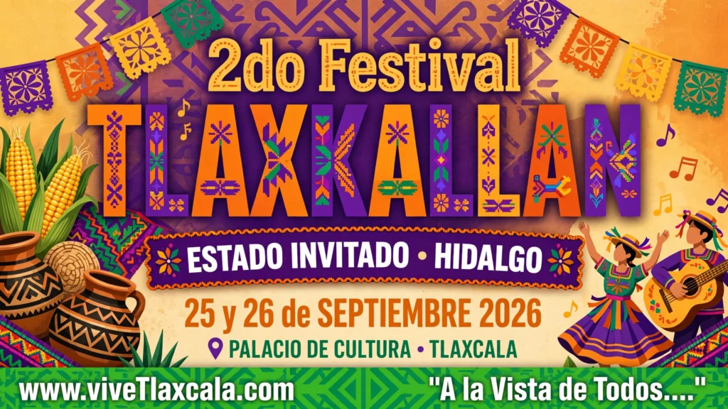 🎭🎶 Festival Tlaxkallan 2026! Consulta aquí la programación completa 2 festival tlaxkallan 2026-