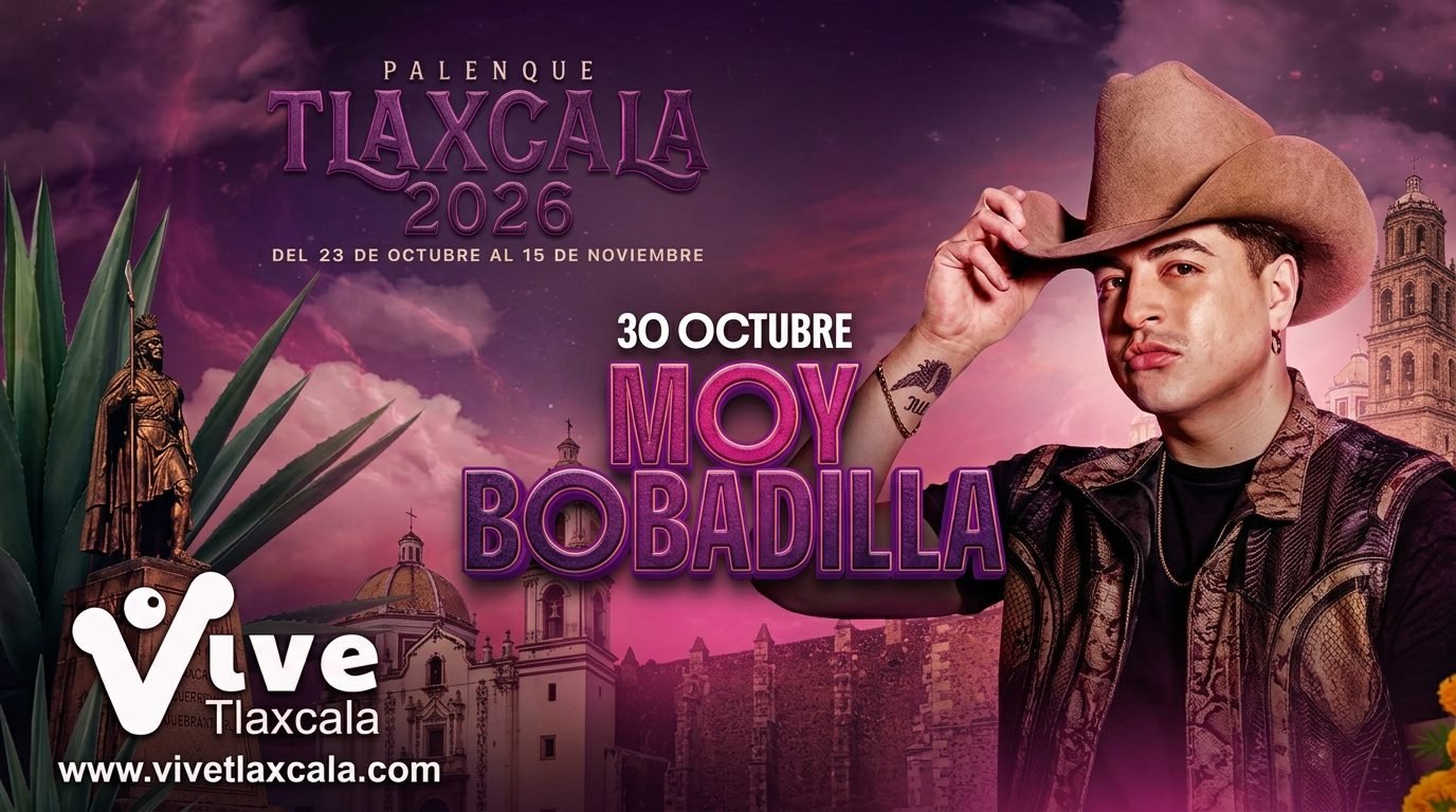 Moy Bobadilla Palenque Tlaxcala 2026: Fecha, Precios y Boletos 1 Moy Bobadilla Palenque Tlaxcala 2026: Fecha, Precios y Boletos