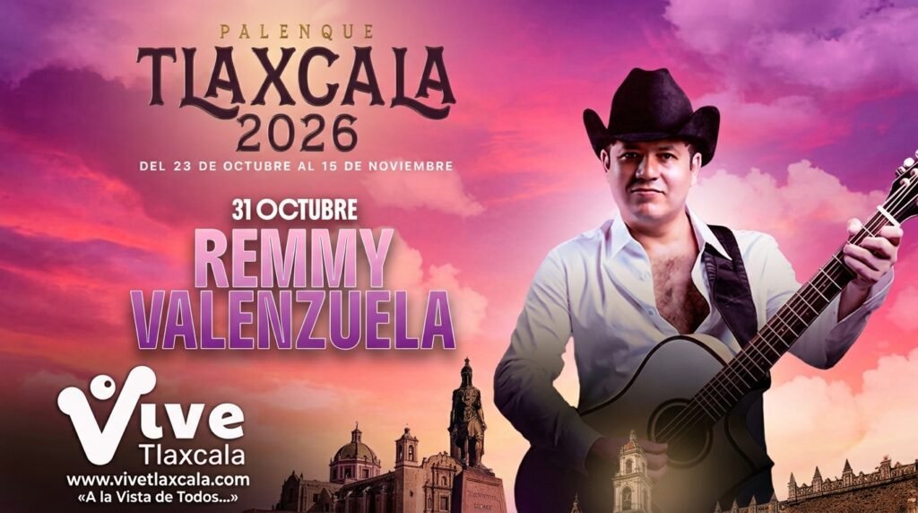 Remmy Valenzuela Palenque Tlaxcala 2026: Fecha Oficial, Precios de Boletos y Venta en Toptickets 2 Remmy Valenzuela Palenque Tlaxcala 2026 Portada Oficial